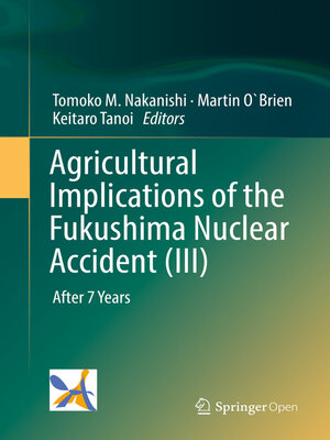 cover image of Agricultural Implications of the Fukushima Nuclear Accident (III)